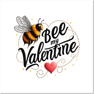 bee my valentine, bee mine valentine printable, bee my valentine door Posters and Art